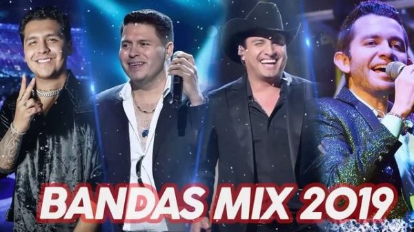 Bandas Mix 2019 Lo Mas Romanticas ? Christian Nodal, Banda MS, La Adictiva, Julion Alvarez