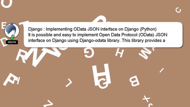 Django : Implementing OData JSON interface on Django (Python) смотреть онлайн