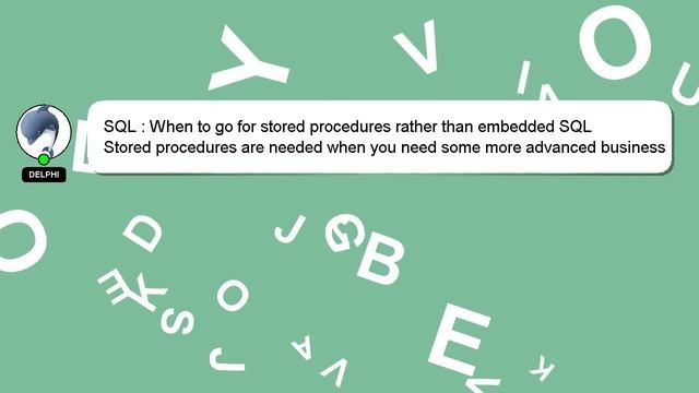 SQL : When to go for stored procedures rather than embedded SQL смотреть онлайн