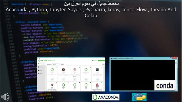 Anaconda , Jupyter, Spyder, PyCharm, keras, TensorFlow , And Colab الفرق بين смотреть онлайн