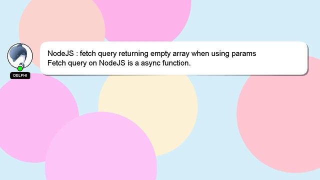 NodeJS : fetch query returning empty array when using params смотреть онлайн