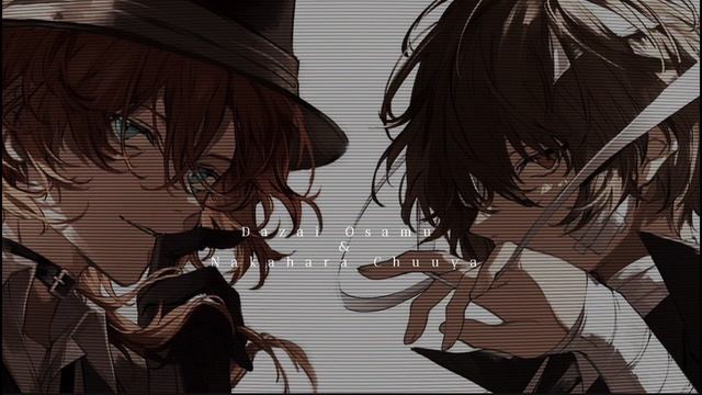 ??????? ??? ???????, ???? ?? ?????? -Dazai & Chuuya playlist + sfx смотреть онлайн
