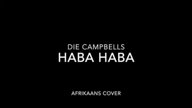 Die Campbells - Haba Haba смотреть онлайн