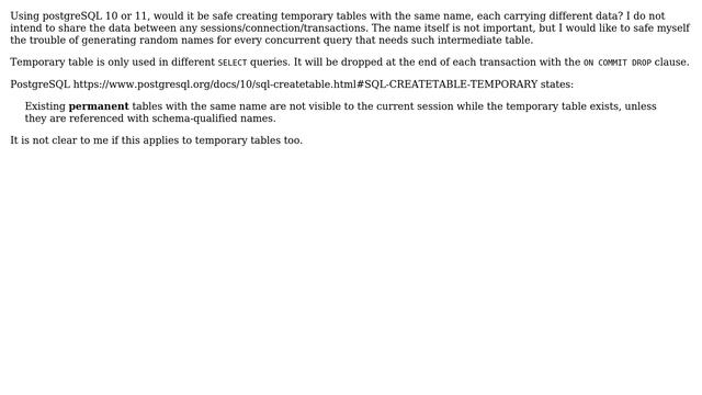 Databases: Safe to use the same temporary table name in parallel transactons? смотреть онлайн