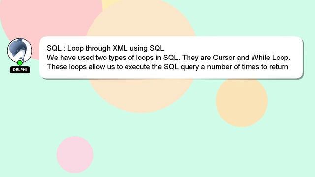 SQL : Loop through XML using SQL смотреть онлайн