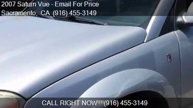 2007 Saturn Vue Base 4dr SUV (3.5L V6 5A) for sale in Sacram смотреть онлайн