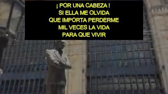 POR UNA CABEZA Tango Karaoke tono hombre смотреть онлайн