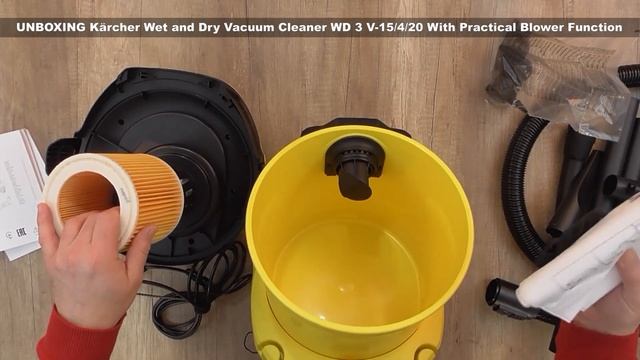 UNBOXING Kärcher Wet And Dry Vacuum Cleaner WD 3 V 15/4/20 With Blower Function - Bob The Tool Man