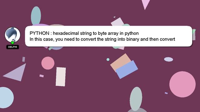 PYTHON : hexadecimal string to byte array in python смотреть онлайн
