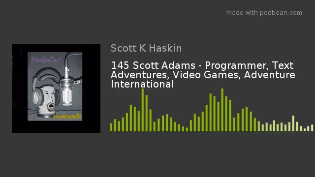 145 Scott Adams - Programmer, Text Adventures, Video Games, Adventure International смотреть онлайн