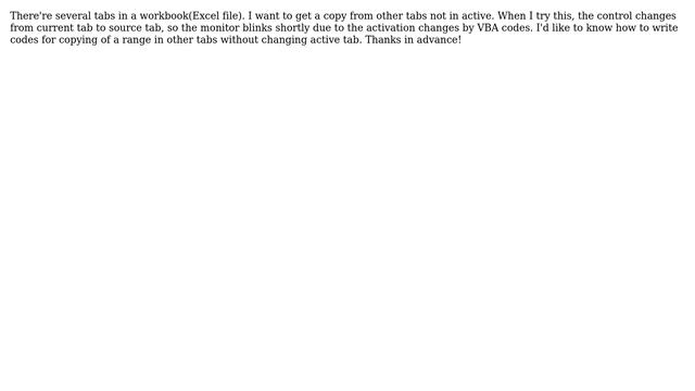 Unix & Linux: In Excel Range Copy, How Can I Copy Without Changing The Active Sheet