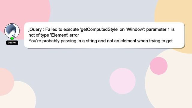 jQuery : Failed to execute 'getComputedStyle' on 'Window': parameter 1 is not of type 'Element' err смотреть онлайн