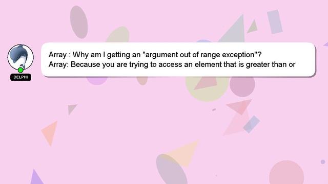 Array : Why am I getting an "argument out of range exception"? смотреть онлайн