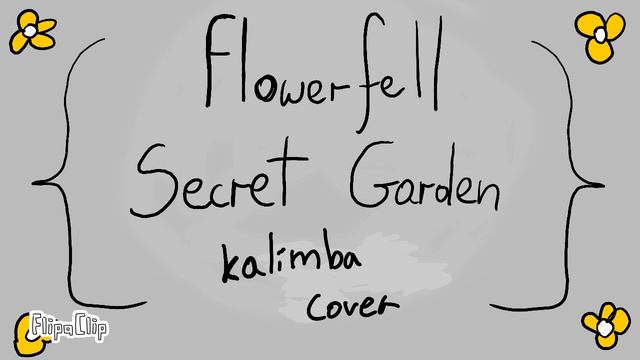 Flowerfell secret garden kalimba cover смотреть онлайн