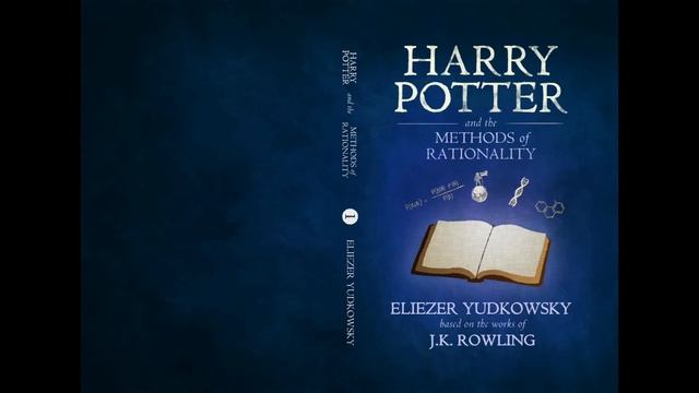 Harry Potter and The Methods of Rationality: Part 1 (Chapers 1-21) смотреть онлайн