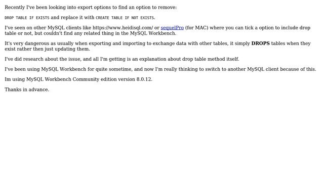 Databases: MySQL workbench - Couldn't find option to remove DROP TABLE IF EXIST смотреть онлайн