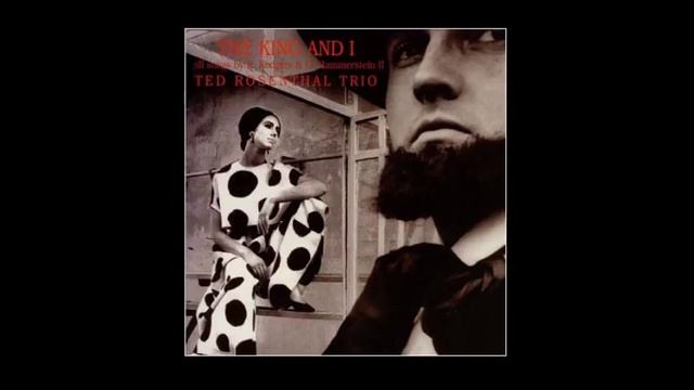 Ted Rosenthal Trio - Getting To Know You смотреть онлайн