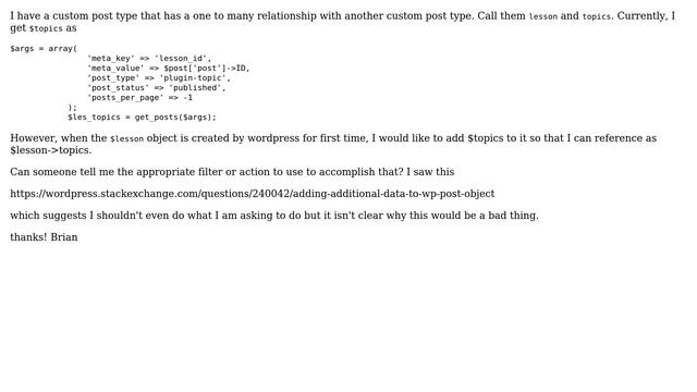Wordpress: What is proper filter or hook action to add data to the $post object? смотреть онлайн