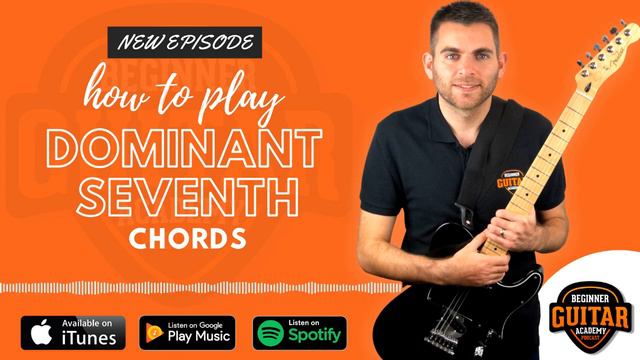 How To Play Dominant Seventh Chords - Podcast Episode смотреть онлайн