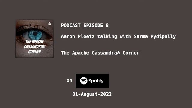 The Apache Cassandra Corner Podcast Episode 8 смотреть онлайн