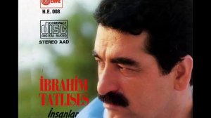İBRAHİM TATLISES - Canım Dediklerim