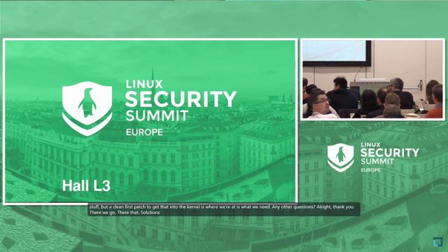 2024-09-17 Linux Security Summit Europe 2024 - Day 2-1 - Hall L3 - Live from Vienna Austria смотреть онлайн