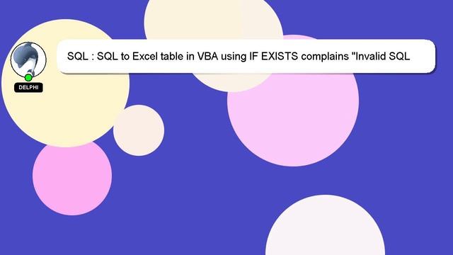 SQL : SQL to Excel table in VBA using IF EXISTS complains "Invalid SQL statement" смотреть онлайн