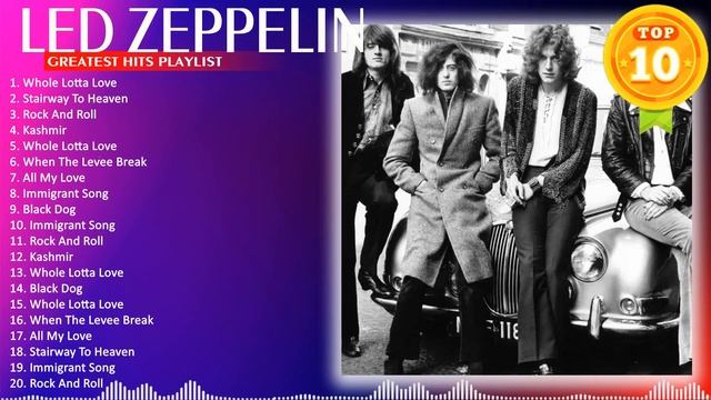 Led Zeppelin Greatest Hits - Led Zeppelin Playlist - Stairway To Heaven смотреть онлайн