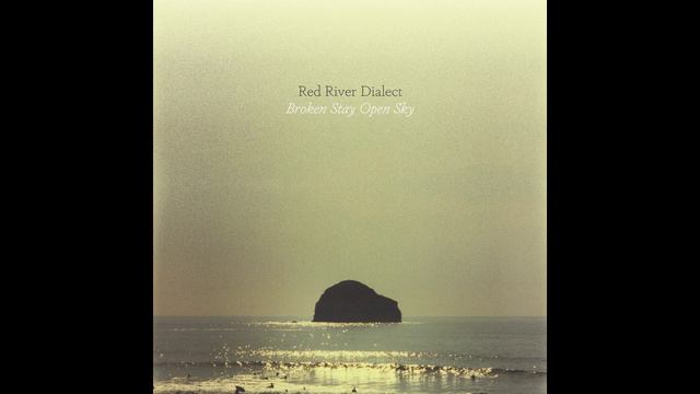 Red River Dialect - "Gull Rock" (Official Audio) смотреть онлайн