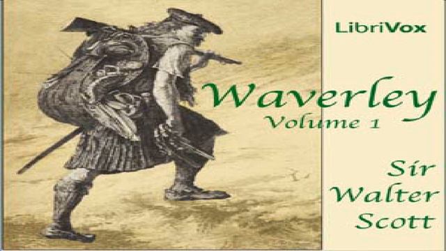 Waverley, Volume 1 | Sir Walter Scott | Historical Fiction, Literary Fiction | English | 3/7