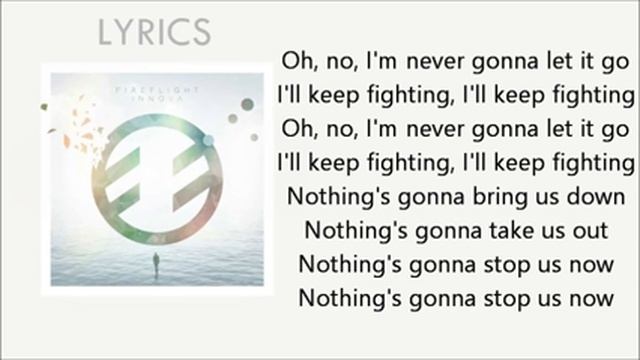 FIREFLIGHT - KEEP FIGHTING (INNOVA) - LYRICS смотреть онлайн