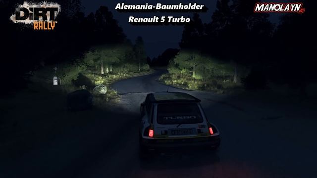 Dirt Rally || Renault 5 Turbo || Baumholder Noche || esp || смотреть онлайн