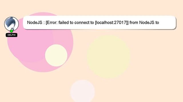 NodeJS : [Error: failed to connect to [localhost:27017]] from NodeJS to mongodb смотреть онлайн
