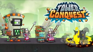 Tower Conquest #264 КРАХОВЫЕ ЭКСПЕРИМЕНТЫ ?