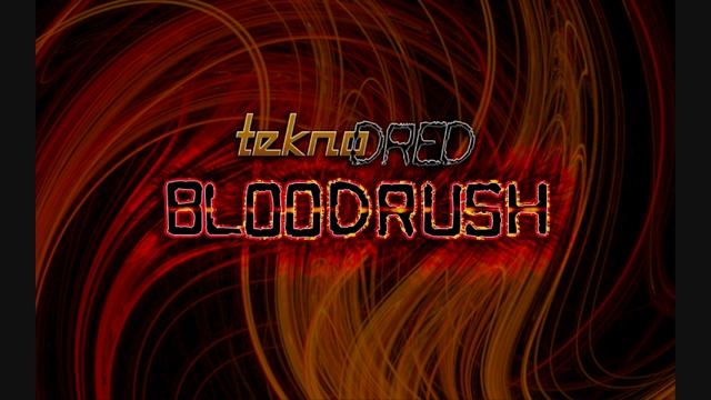 Bloodrush (Long Version) смотреть онлайн