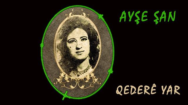 Ayşe Şan- Yar Yar