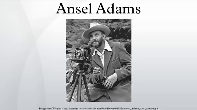 Ansel Adams