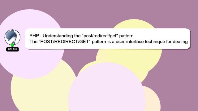 PHP : Understanding the "post/redirect/get" pattern смотреть онлайн