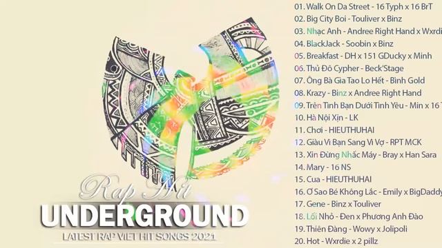*TOP 20 BÀI RAP UNDERGROUD HAY NHẤT 2021 HIỆN TẠI* ? RAP VIỆT - UNDERGROUND - HIPHOP NEVER DIE ??? смотреть онлайн