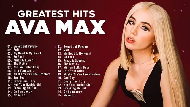Ava Max - Ava Max Greatest Hits Full Album 2023 - Best Songs Of Ava Max Full Playlist 2023