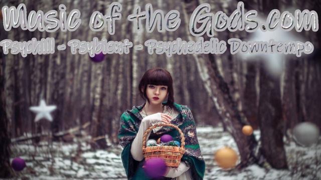 Psychedelic Downtempo Music Mix - Psychill -Psybient