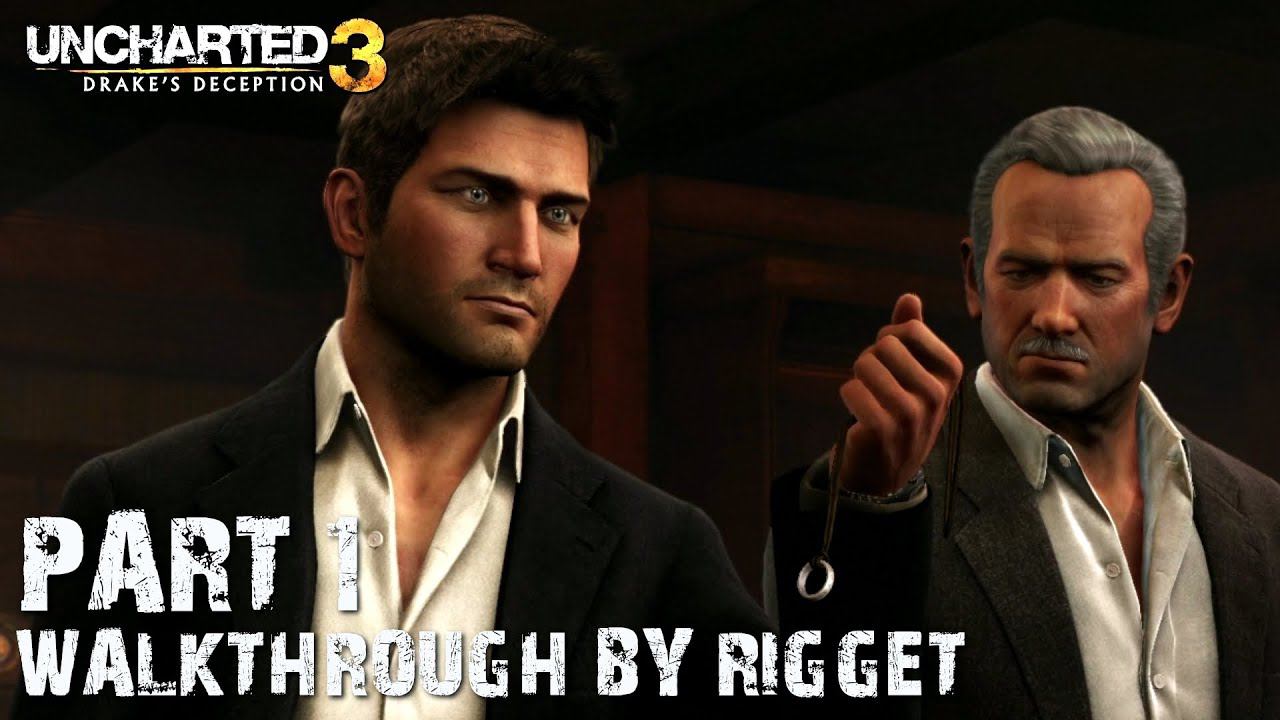 Uncharted 3 Drake's Deception (Hard) Прохождение Часть 1 