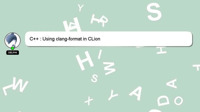 C++ : Using clang-format in CLion смотреть онлайн