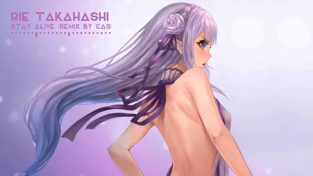 「Re:Zero ED」Stay Alive Remix by Cas ❤ смотреть онлайн