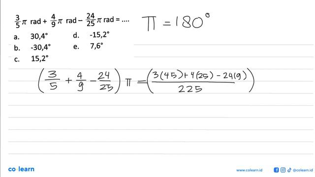 3/5 pi rad+4/9 pi rad-24/25 pi rad=.... смотреть онлайн
