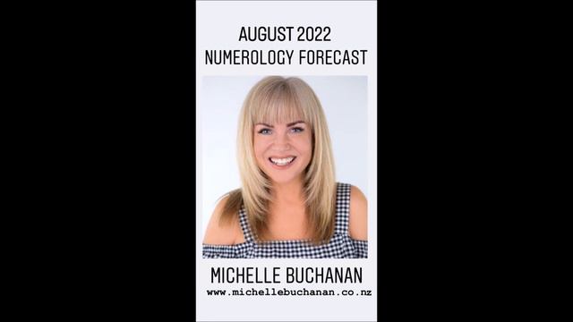 August 2022 Numerology Forecast - Michelle Buchanan Numerologist смотреть онлайн