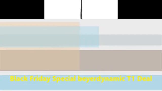 Black Friday Special beyerdynamic T1 Deals смотреть онлайн