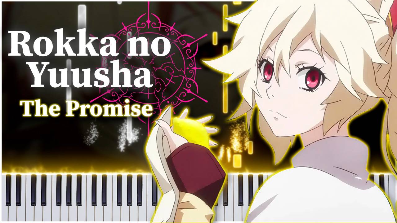 Secret Sky / ED1 (Герои шести цветов) 【 КАВЕР НА ПИАНИНО 】 смотреть онлайн