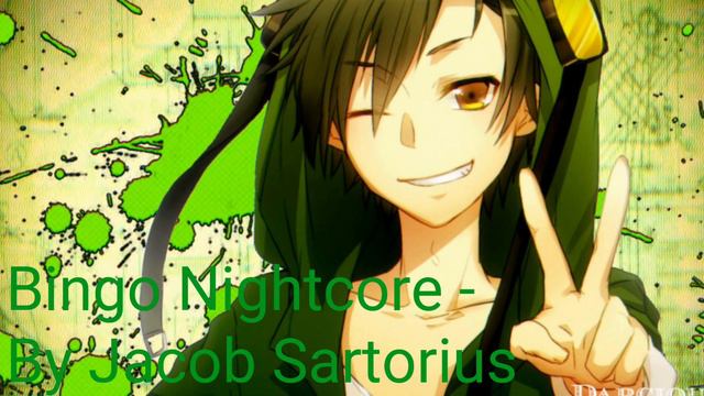 Bingo Nightcore By Jacob Sartorius | KING Jacob смотреть онлайн