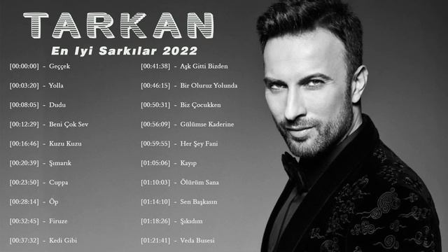 Tarkan En Iyi Sarkılar 2022 || Tarkan'ın Son Şarkı Koleksiyonu ( Tarkan Geççek ) смотреть онлайн